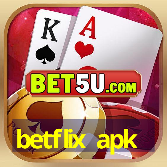 betflix apk